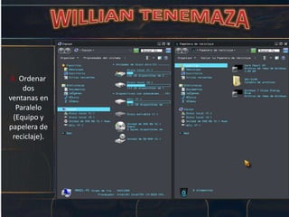 6. Ordenar
dos
ventanas en
Paralelo
(Equipo y
papelera de
reciclaje).
 