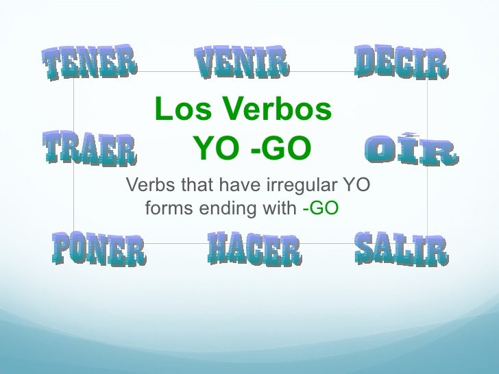 Tener And Other GO Verbs