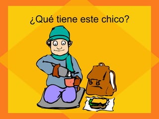 ¿Qué tiene este chico? 