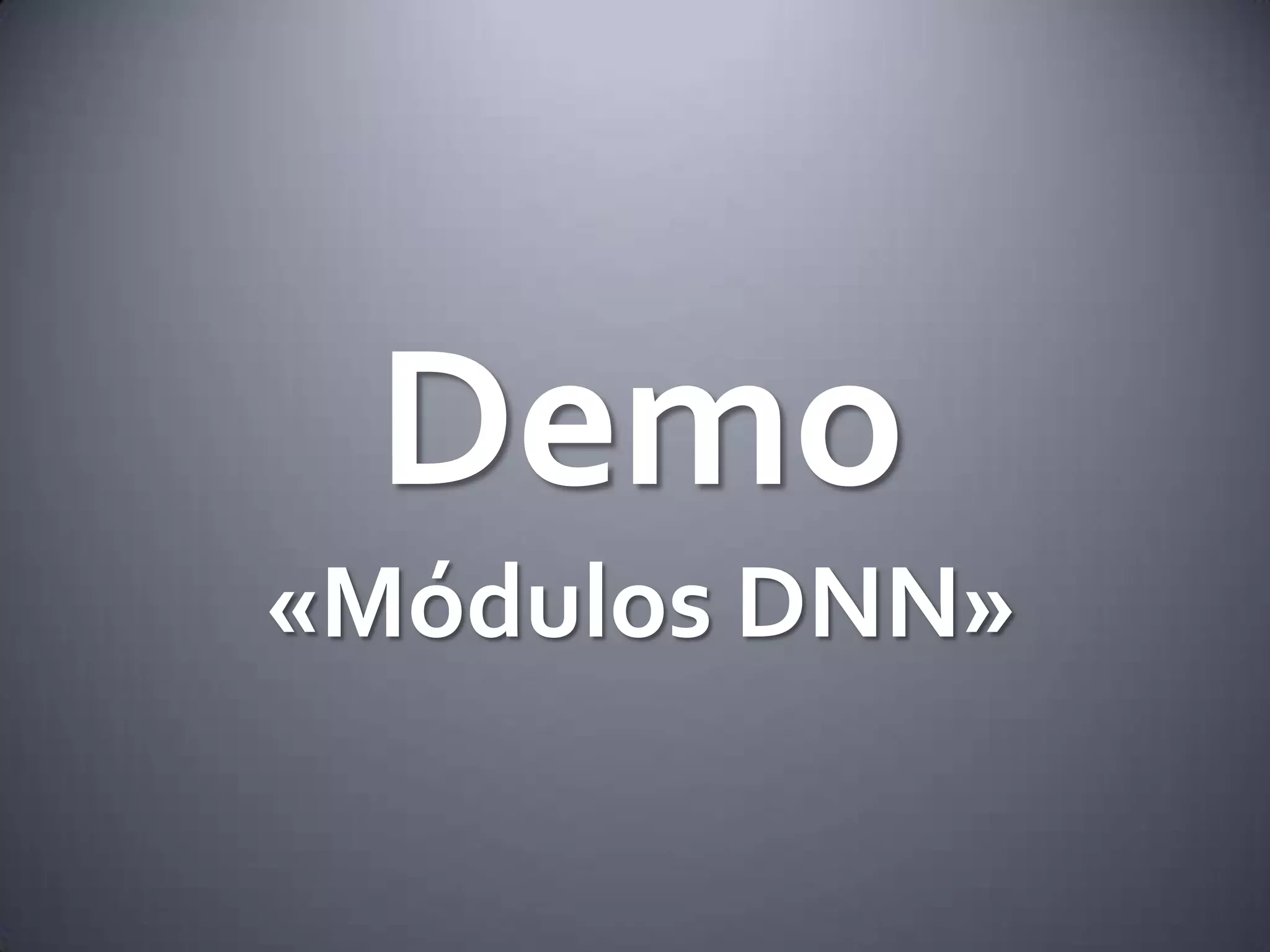 DotNetNuke 6.xContinuar >