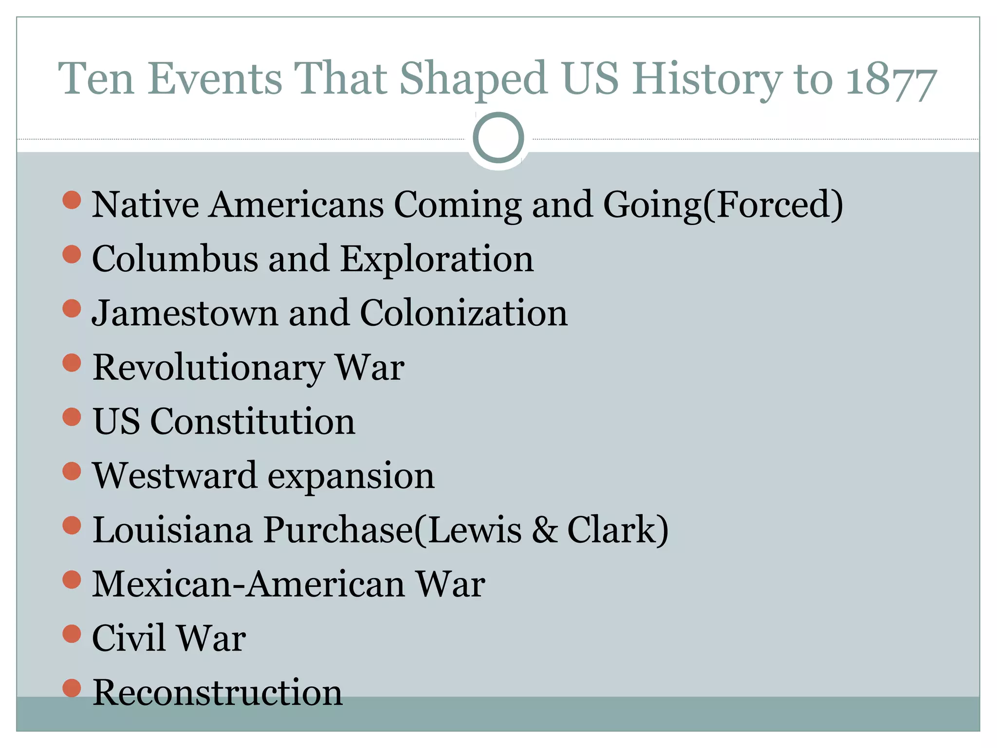 Ten events shaping us history | PPT