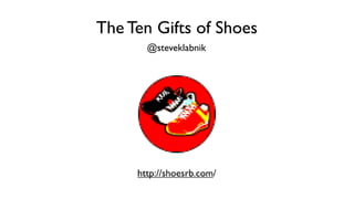 The Ten Essential Gifts of Shoes