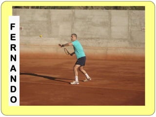 F
E
R
N
A
N
D
O

 