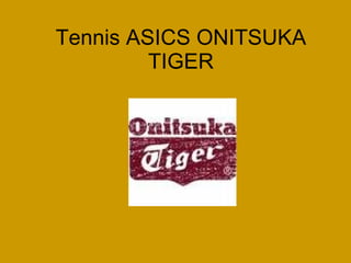 Tennis ASICS ONITSUKA TIGER 