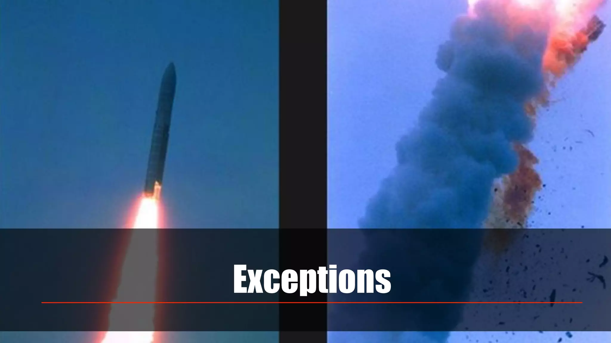Exceptions
 