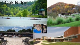 Oak Ridge