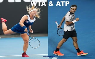 WTA & ATP
www.jambosb.com.br
 