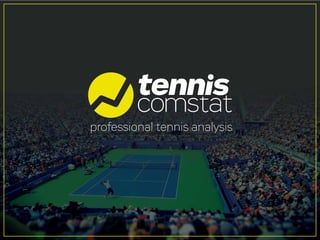 professional tennis analysis
 