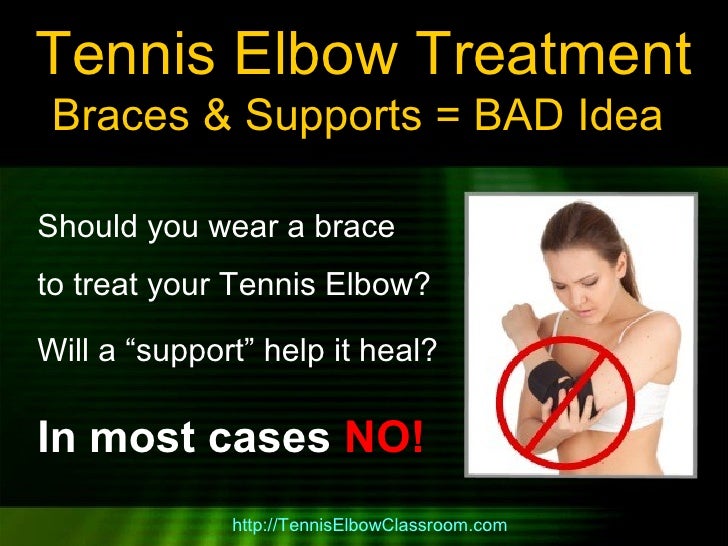 Tennis Elbow Treatment How Braces Can Slow Your Recovery