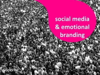 social media & emotional branding 