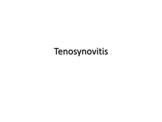 Tenosynovitis
 