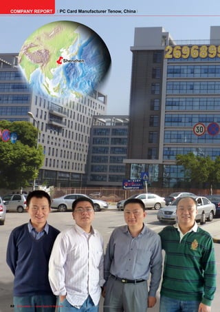 COMPANY REPORT                         PC Card Manufacturer Tenow, China




                                ë         Shenzhen




82 TELE-satellite — Global Digital TV Magazine — 02-03/201 — www.TELE-satellite.com
                                                         1
 