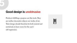 Less, But Better - Dieter Rams' Principles of Good Design | PDF