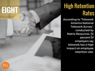 EIGHT
High Retention
Rates
5
 