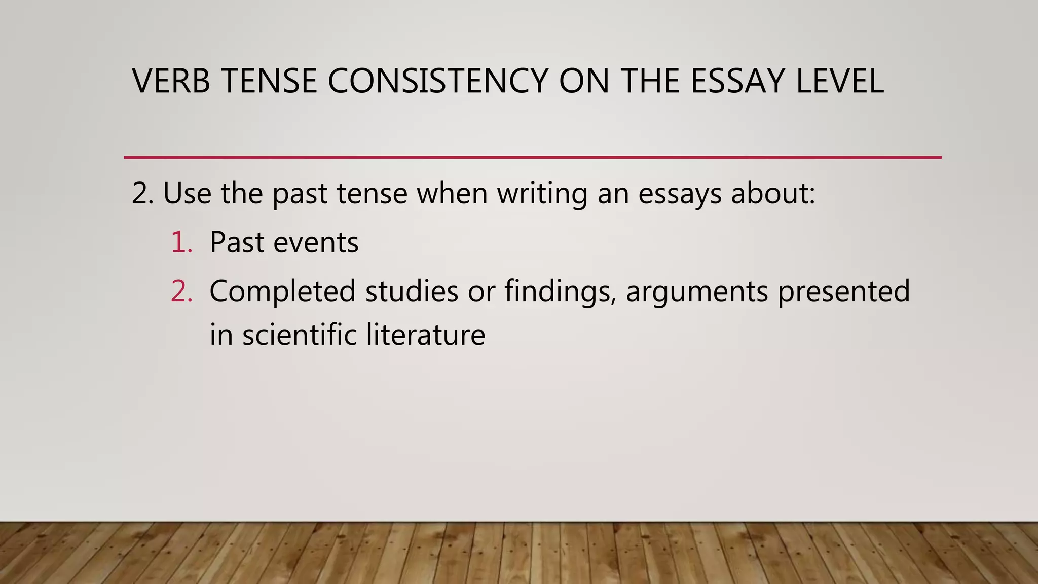 Tense consistency | PPTX
