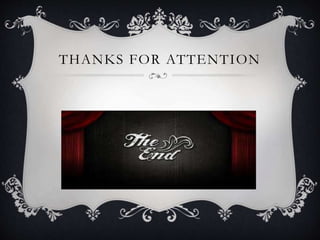 THANKS FOR ATTENTION
 
