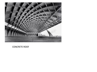 CONCRETE ROOF
 