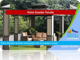 Patio Gazebo Tensile
Patio Gazebo tensile commonly use in outdoor areas
 