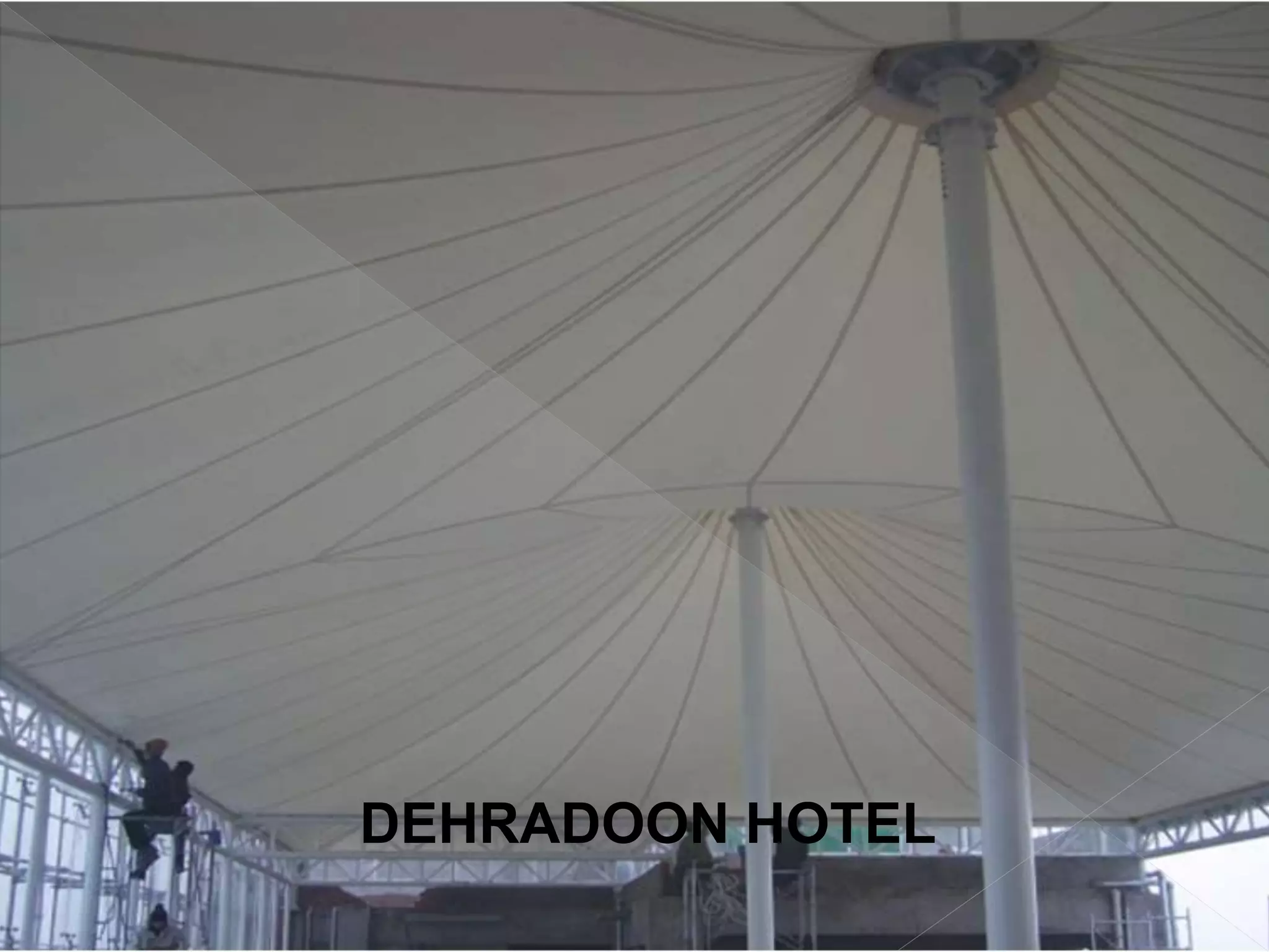 DEHRADOON HOTEL
 