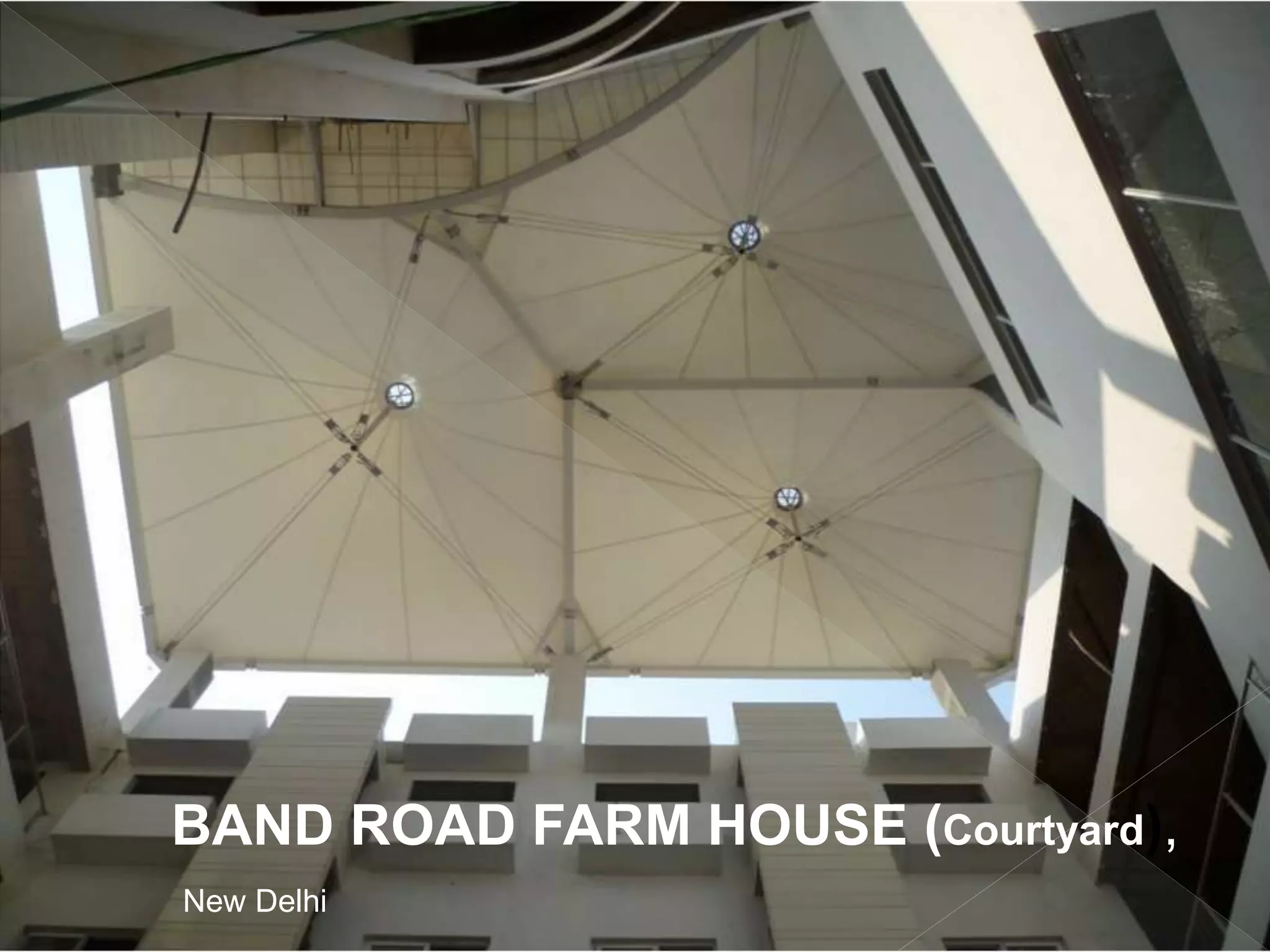 BAND ROAD FARM HOUSE (Courtyard),
New Delhi
 