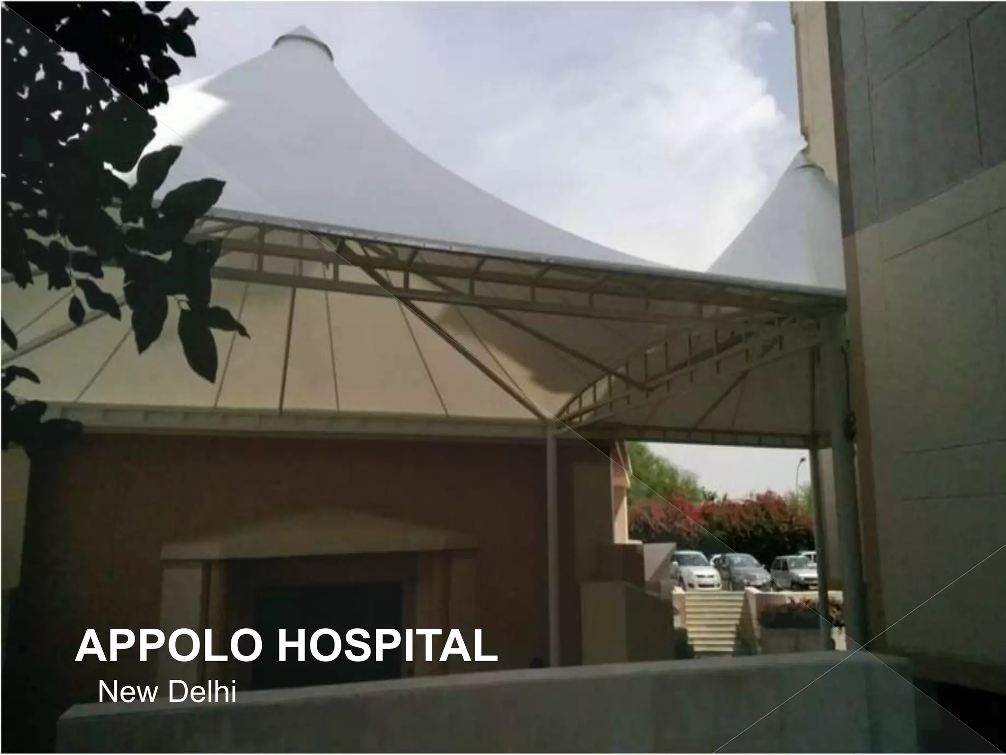 APPOLO HOSPITAL
New Delhi
 