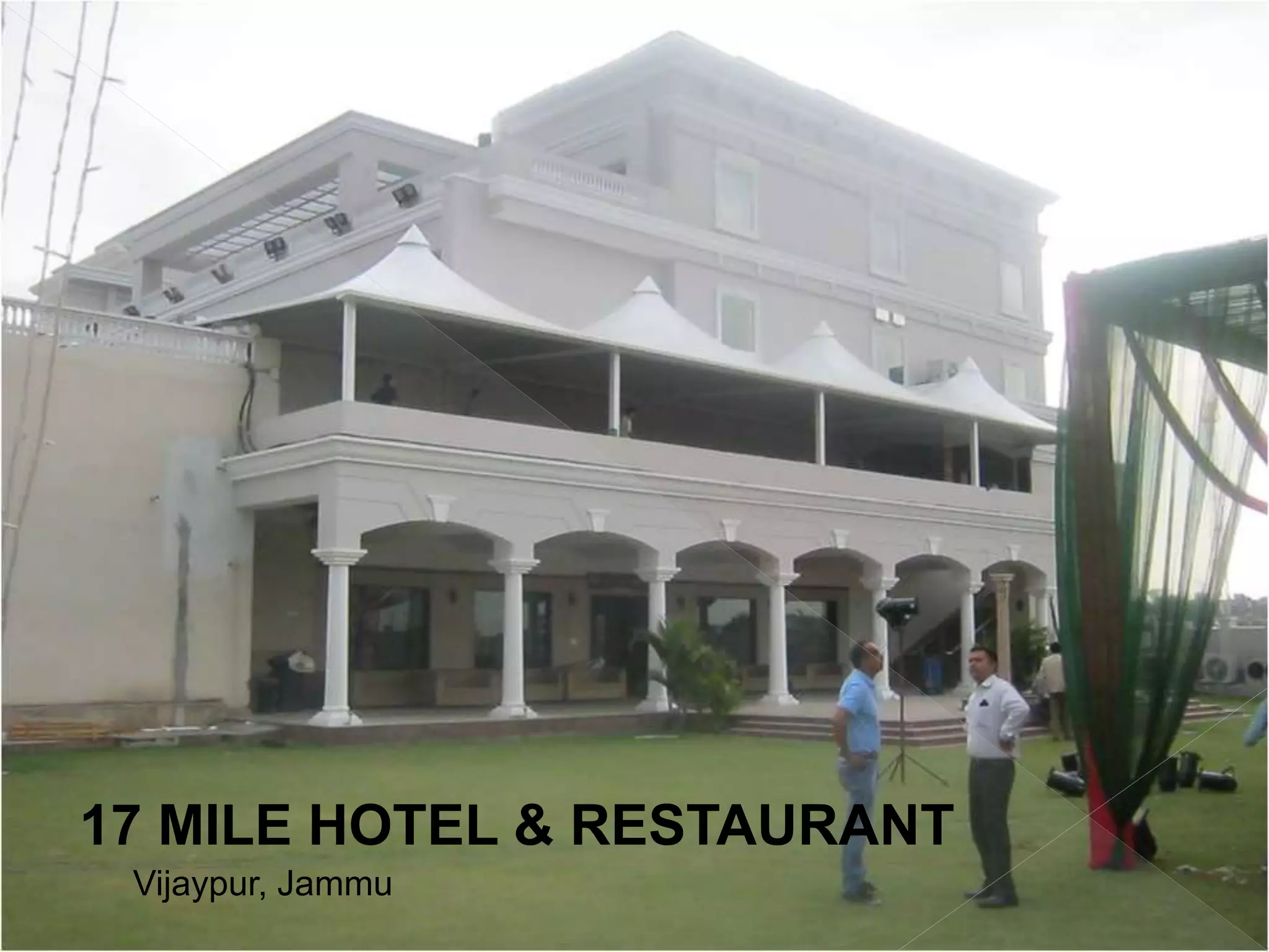 17 MILE HOTEL & RESTAURANT
Vijaypur, Jammu
 