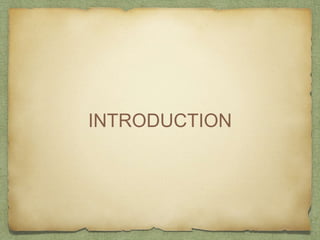 INTRODUCTION
 