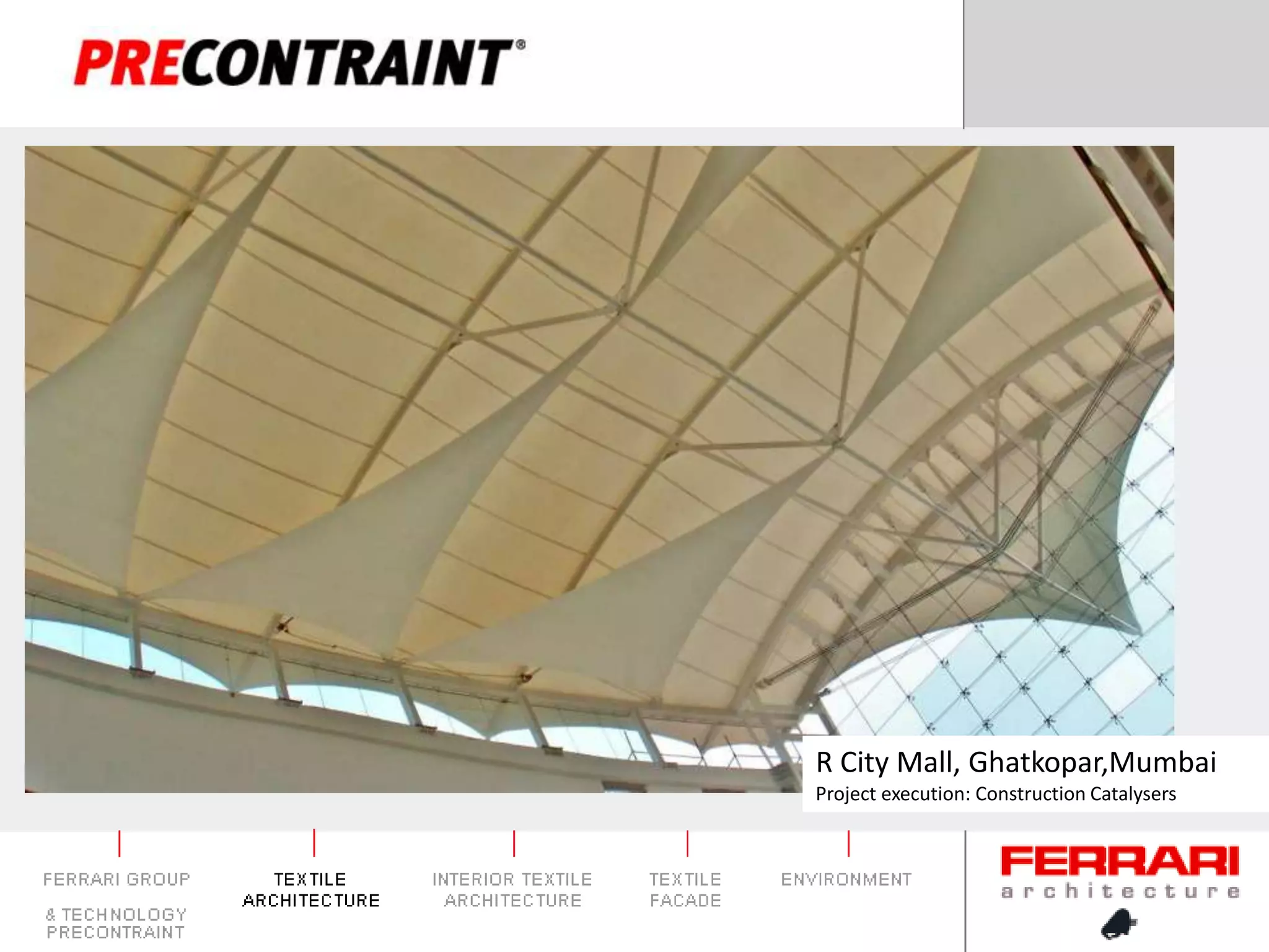 R City Mall, Ghatkopar,MumbaiProject execution: Construction Catalysers