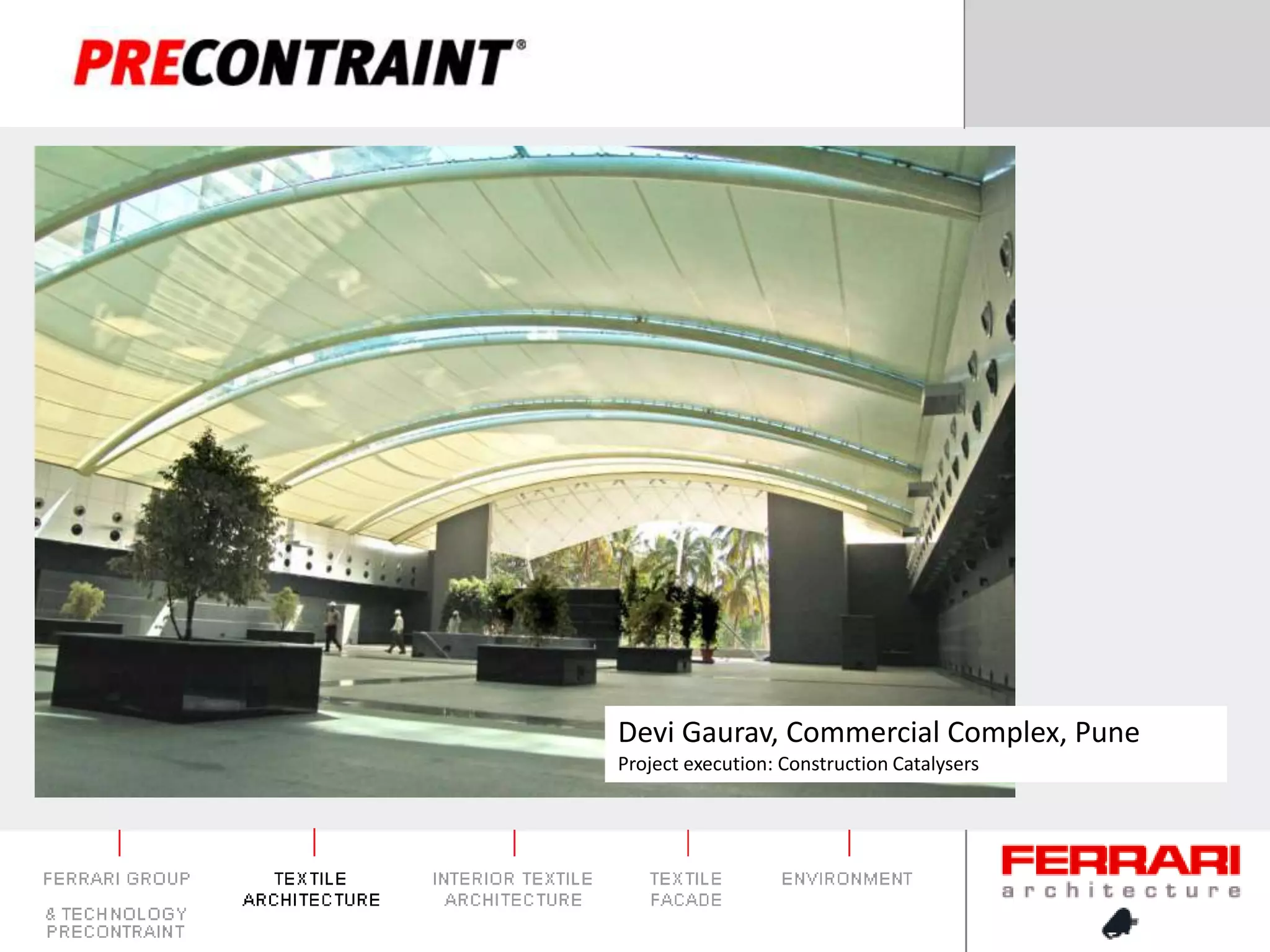 Devi Gaurav, Commercial Complex, PuneProject execution: Construction Catalysers