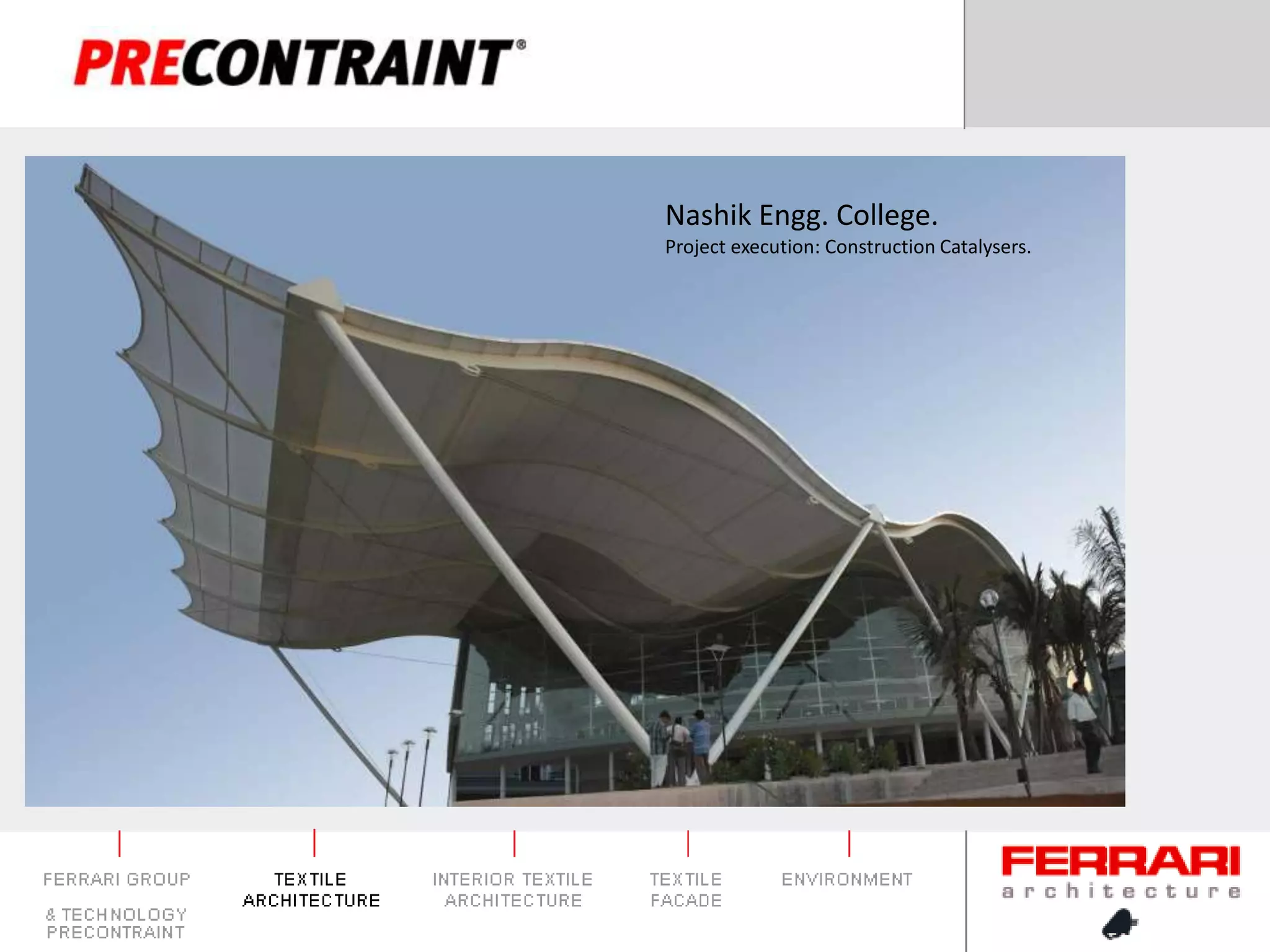 Nashik Engg. College.Project execution: Construction Catalysers.