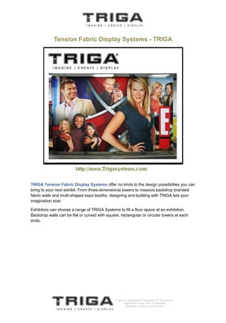 TRIGA Tension Fabric Display Systems