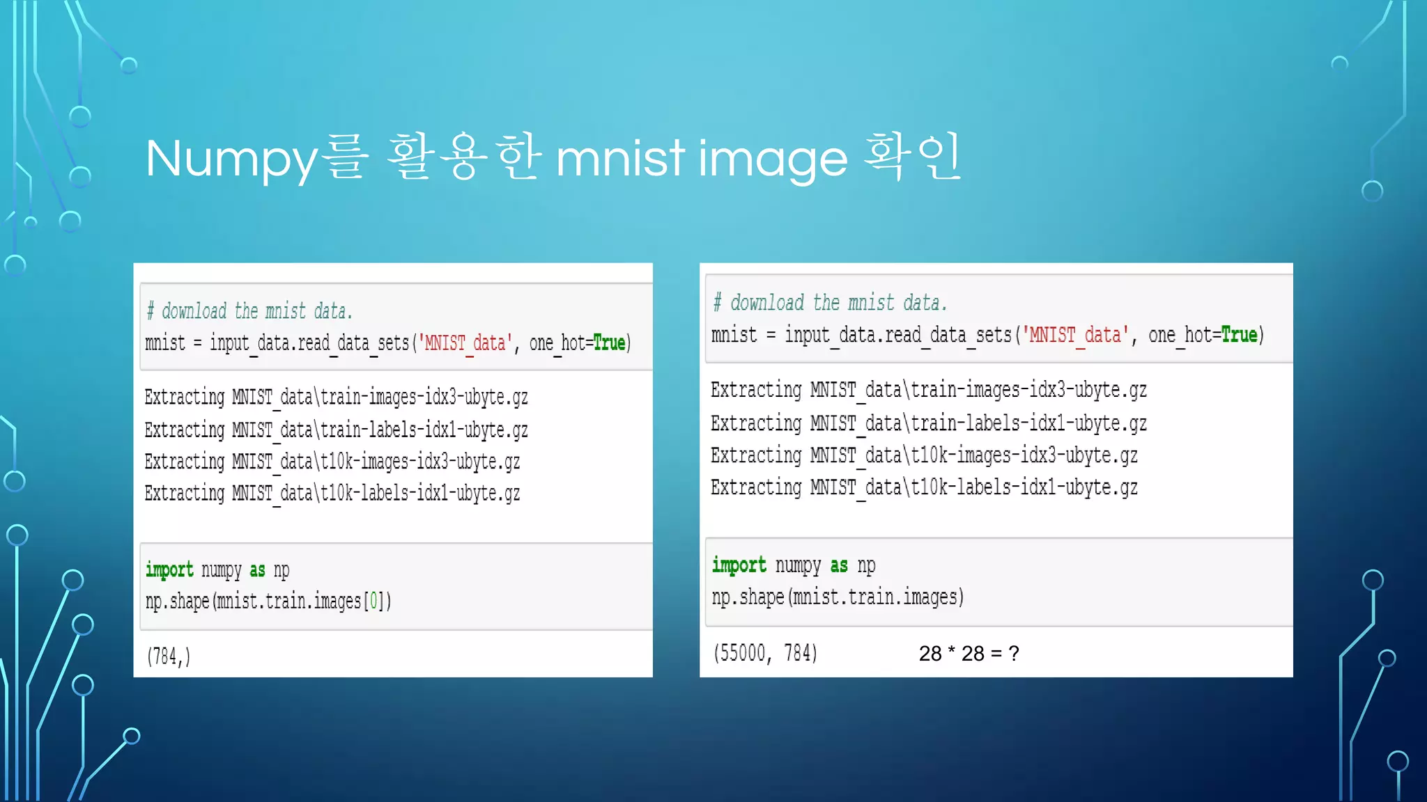 TENSORFLOW VERSION 문제
• Deprecated
• Tensorflow1.0.0
• tf.multiply, tf.subtract, tf.negative 가 추가되고 tf.mul, tf.sub, tf.neg 는 deprecated
• tf.scalar_summary, tf.histogram_summary 같은 summary 연산자가 삭제되고
tf.summary.scalar, tf.summary.histogram 이 추가
• TensorFlow 1.2.0-rc1
• https://github.com/tensorflow/tensorflow/releases
• 적용 스크립트
• http://github.com/Finfra/TensorflowInstallMultiVersionWithJupyter
 