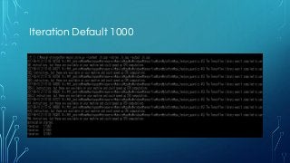 Iteration Default 1000
 