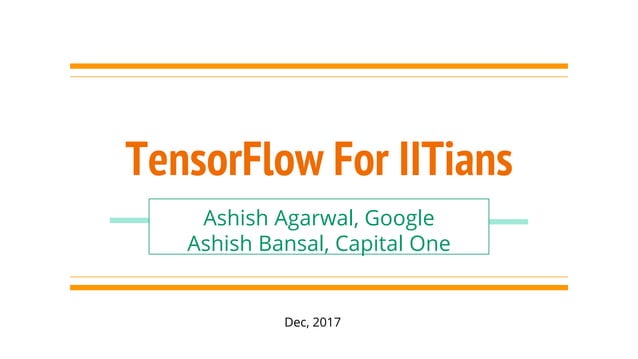 TensorFlow for IITians | PPT | Free Download image.