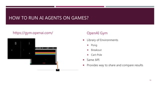 Tensorflow + Keras & Open AI Gym | PPT