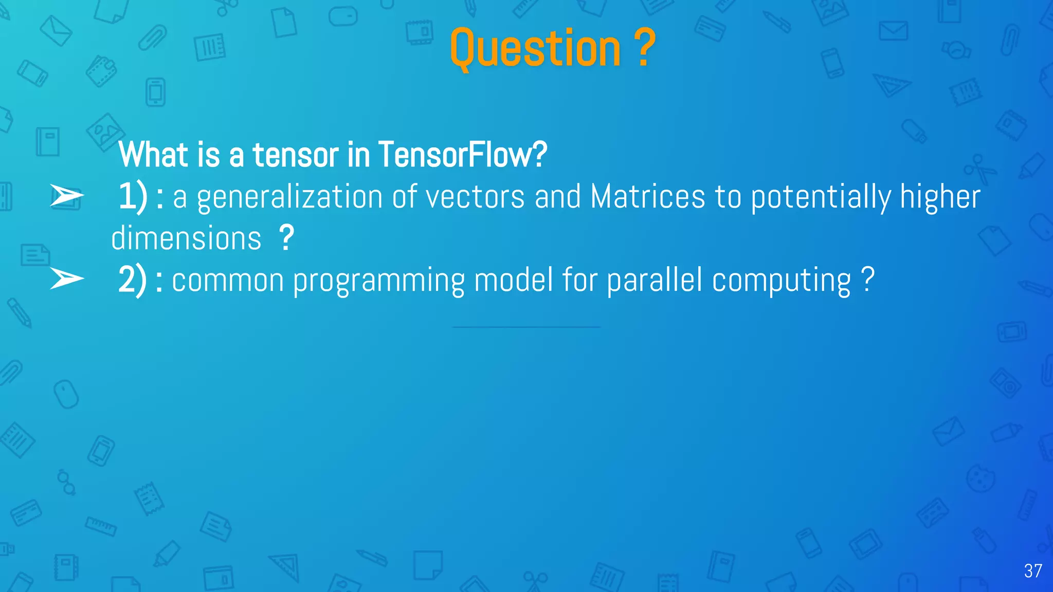 Tensorflow presentation | PDF
