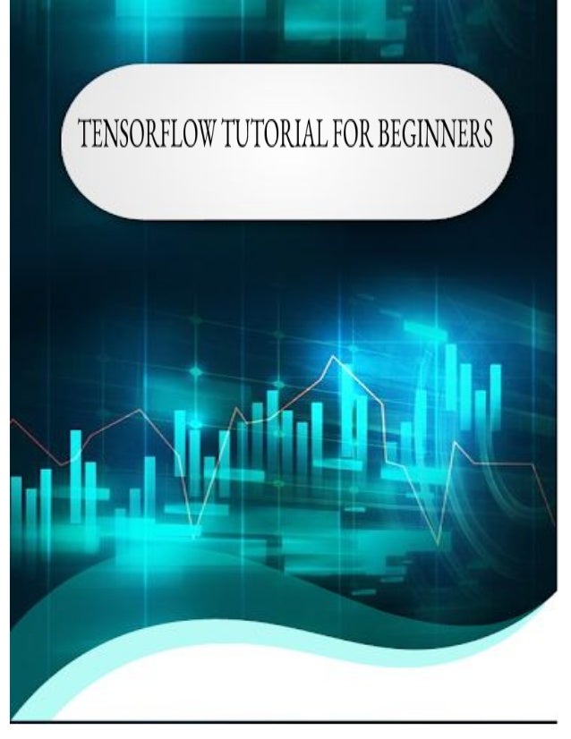 tensorflow tutorial for beginners