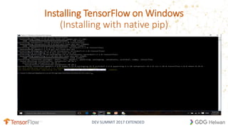 Tensorflow windows installation | PPT