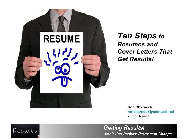 ten steps to resumes that get results resumes that get results