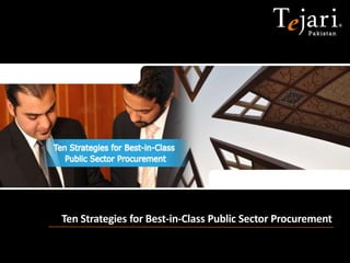 Ten Strategies for Best-in-Class Public Sector Procurement

 