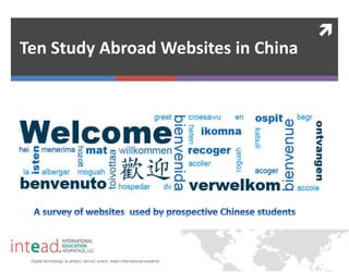 
Ten Study Abroad Websites in China
 