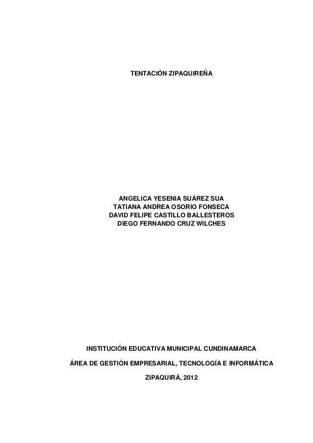 Tentación zipaquireña