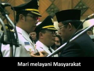 Mari melayani Masyarakat

 