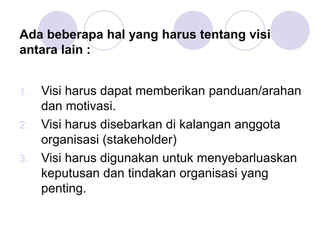 Tentang Visi Misi Dan Tujuan Tentang Visi Misi Dan Tujuan Ppt