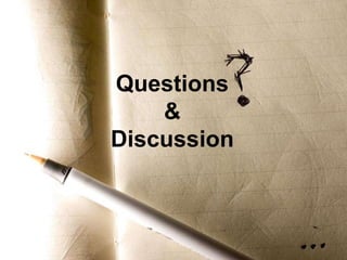Questions & Discussion 
