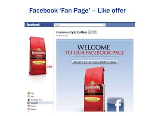 Facebook ‘Fan Page’ – Like offer
