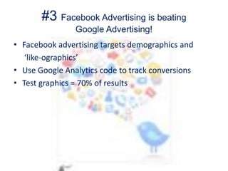 Develop an App to engage with your audience, or for sale.#3Facebook Advertising is beating Google Advertising!