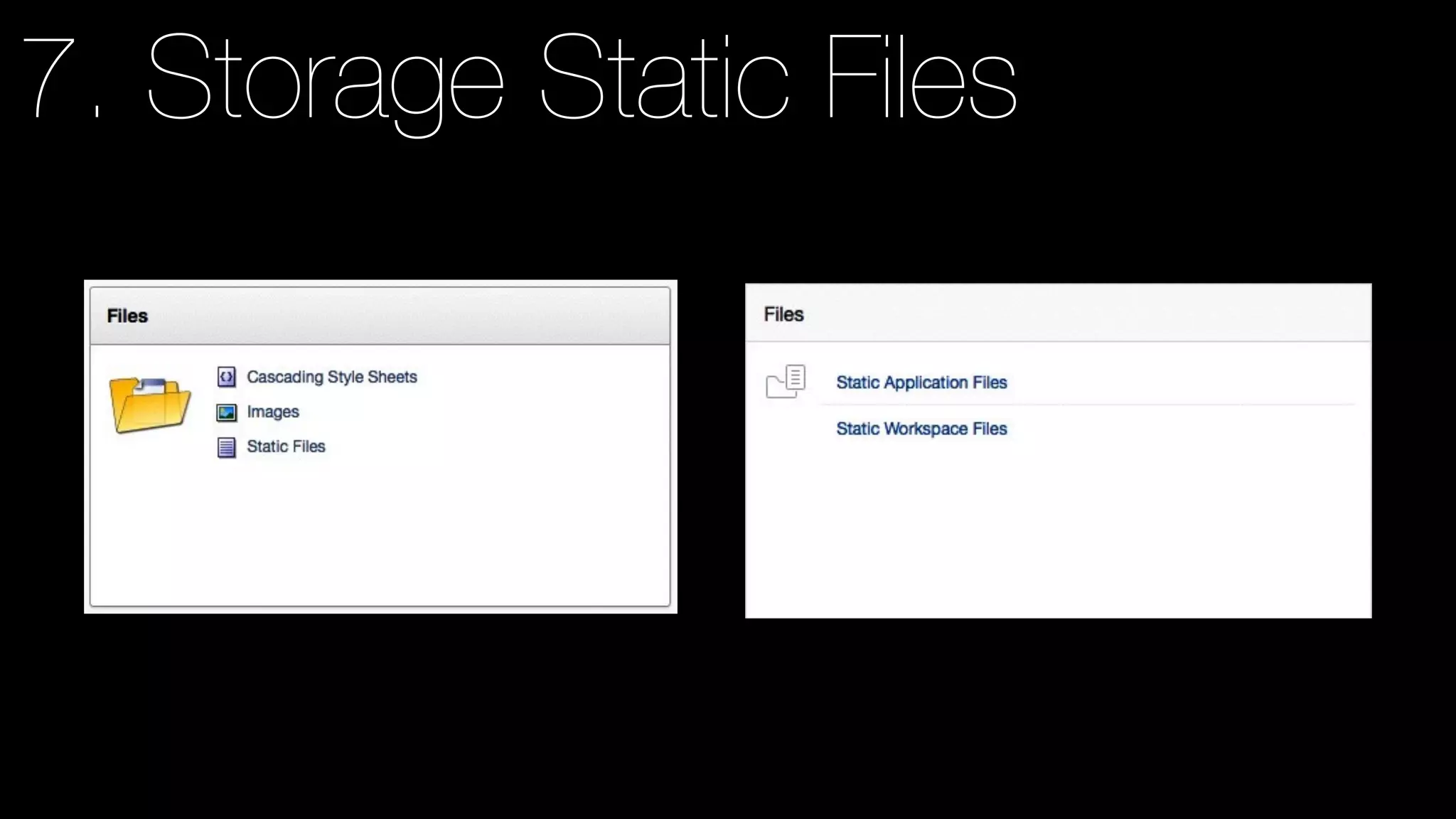 7. Storage Static Files