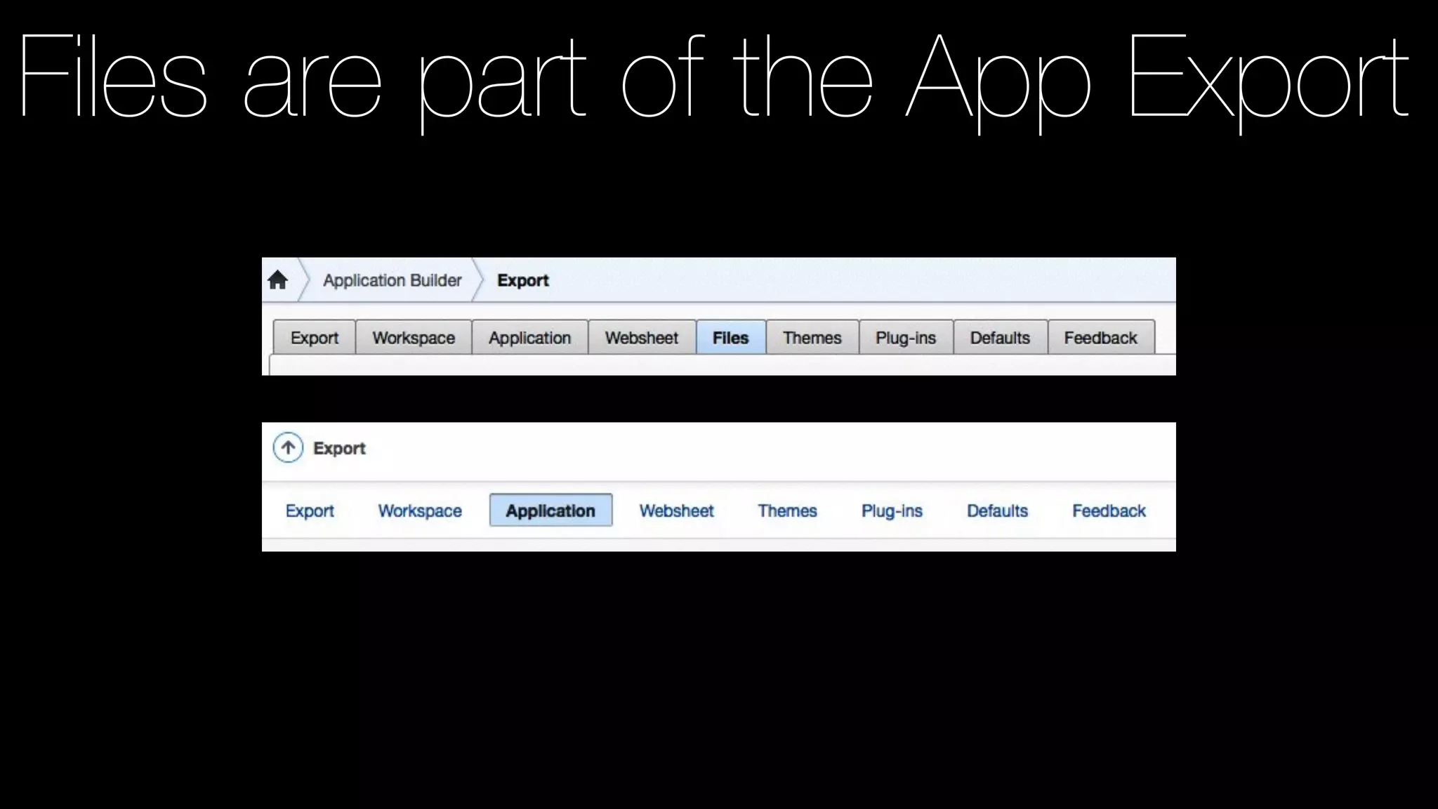 Files are part of the App Export