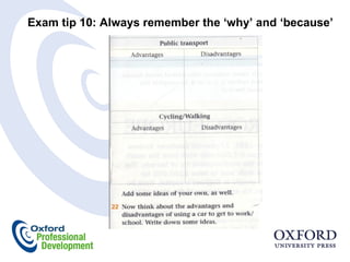 Exam tip 10: Always remember the ‘why’ and ‘because’  
